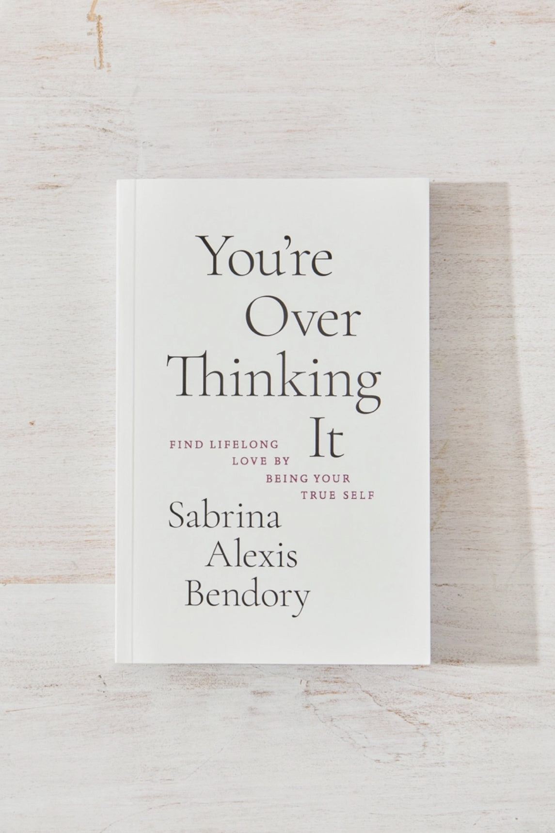 You're Overthinking It Book