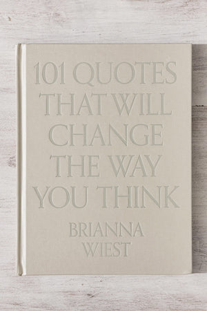 101 Quotes That Will Change the Way You Think - Coffee Table Book