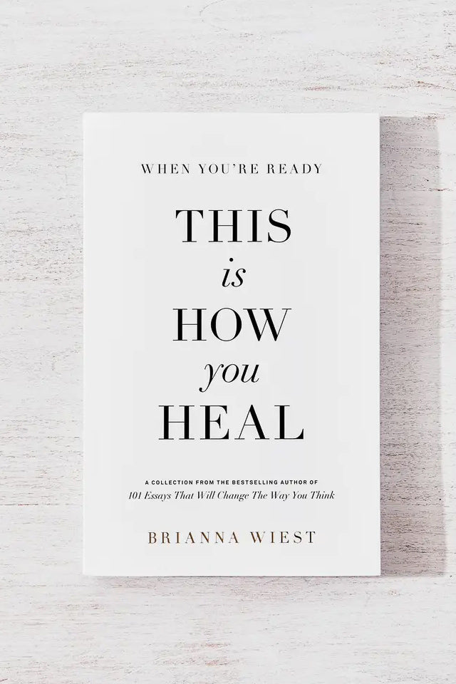 When You're Ready, This is How You Heal Book